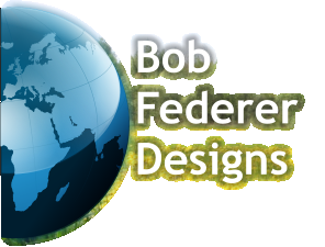 Bob  Federer  Designs